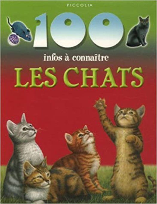 100 infos à connaître, les chats