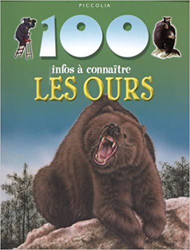 100 infos à connaître, les ours