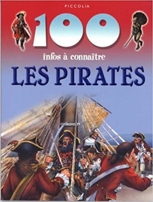 100 infos à connaître, les pirates