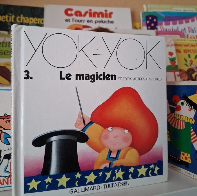 Yok-Yok le magicien et trois autres histoires