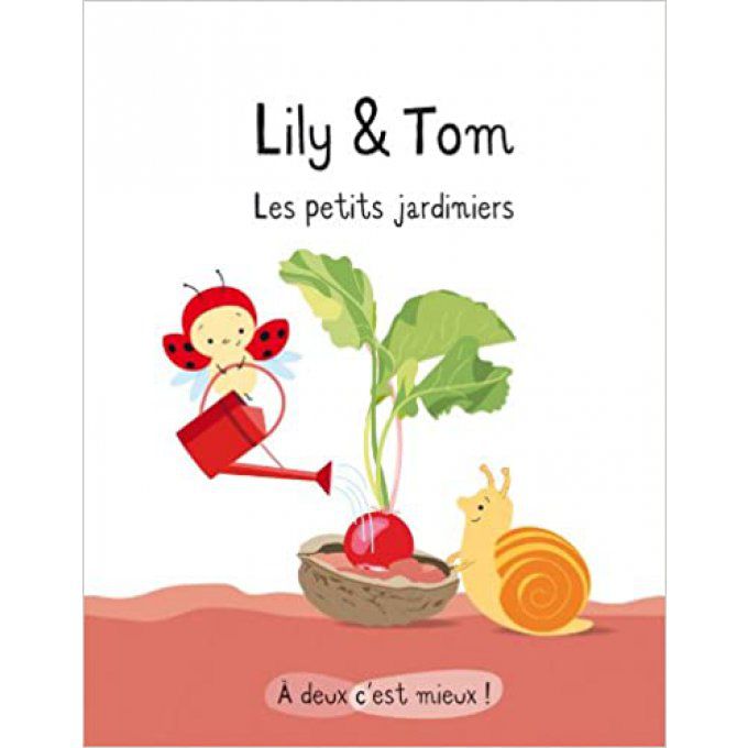Lily et Tom, les petits jardiniers