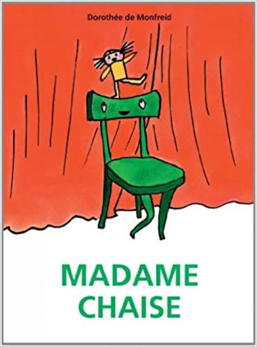 Madame chaise