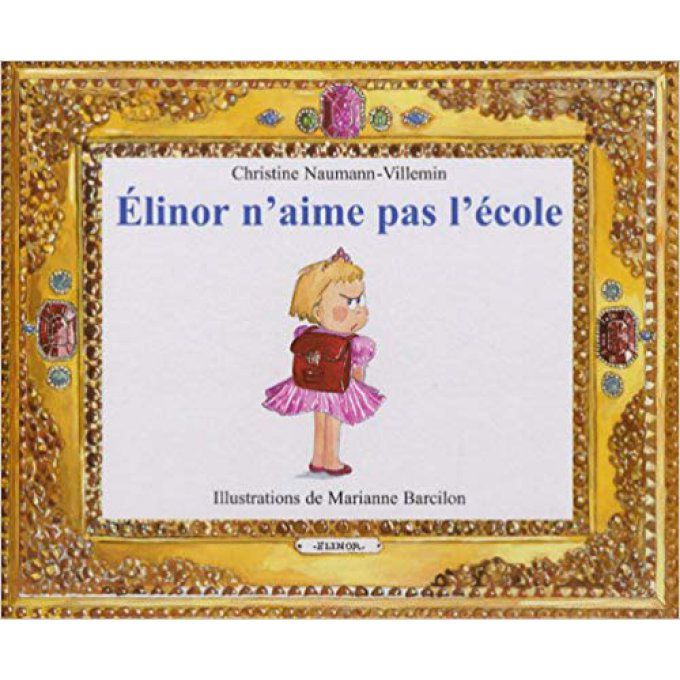 Elinor n'aime pas l'école