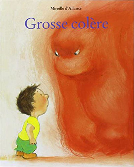 Grosse colère