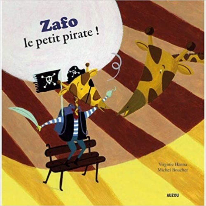 Zafo, le petit pirate ! Mes p'tits albums