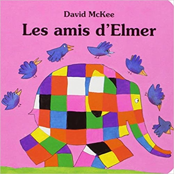 Les amis d'Elmer