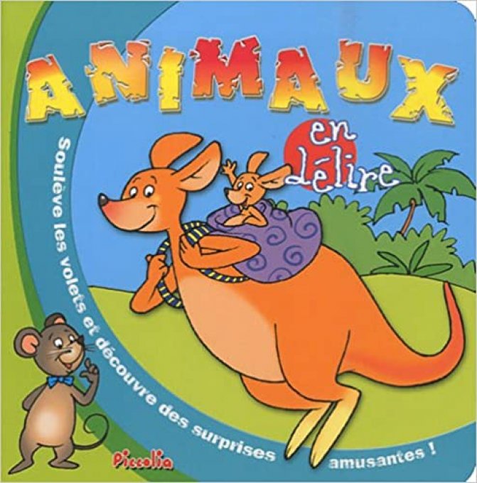 Animaux en délire