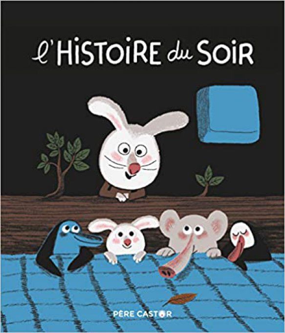 L'histoire du soir