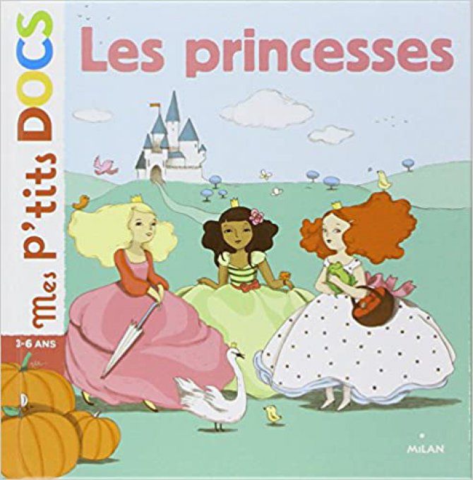 Les princesses, mes p'tits docs