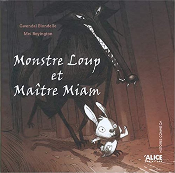 Monstre loup et maître miam