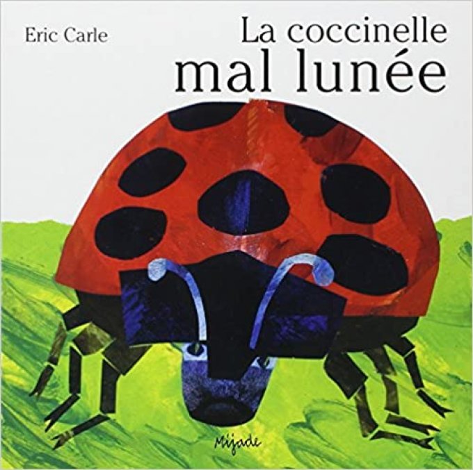 La coccinelle mal lunée