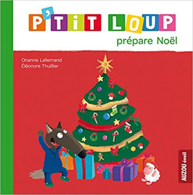 P'tit loup prépare Noël