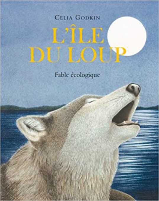 L'île du loup, une fable écologique