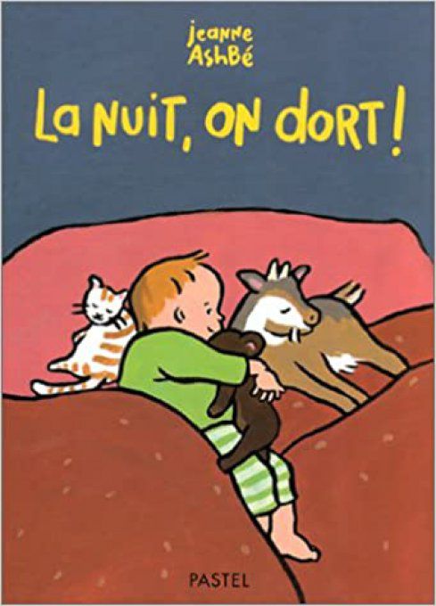 La nuit, on dort !