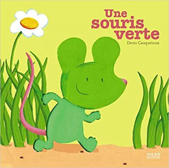 Une souris verte