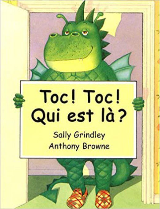 Toc! Toc! Qui est là ?