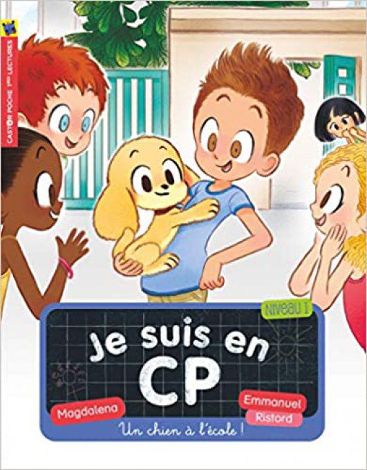 Je suis en CP, un chien à l'école