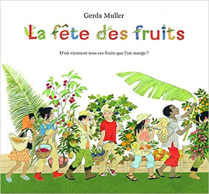 La fête des fruits 