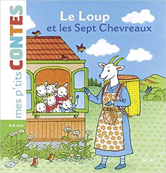 Le loup et les sept chevreaux, mes p'tits contes