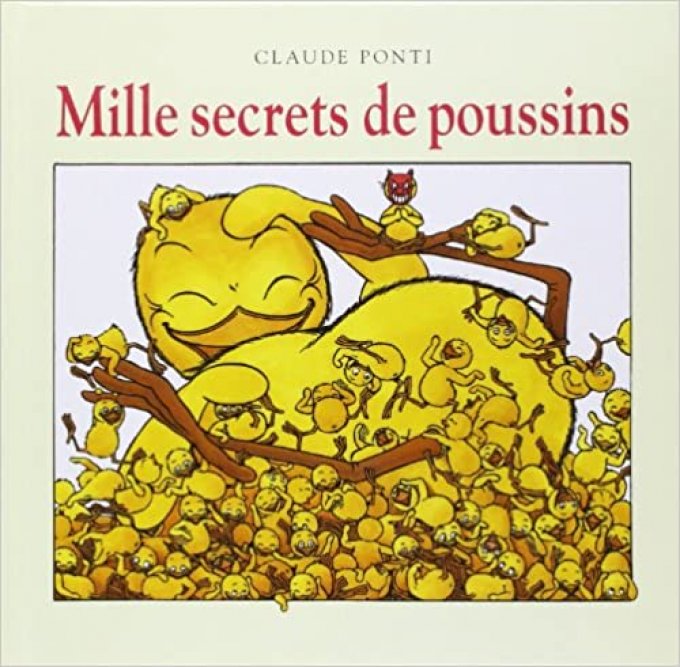 Mille secrets de poussins 