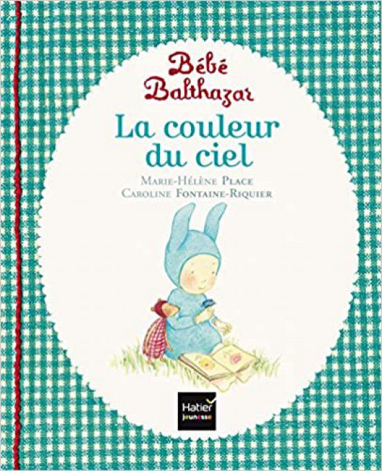 Bébé Balthazar, la couleur du ciel