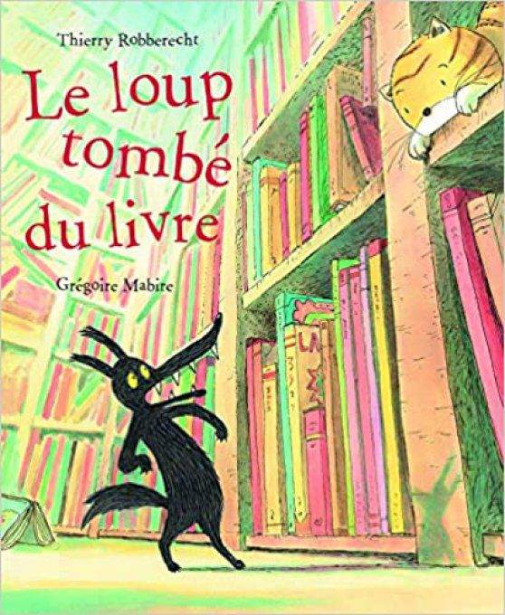 Le loup tombé du livre