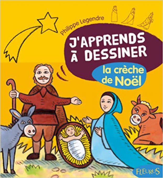 J'apprends à dessiner la crèche de Noël