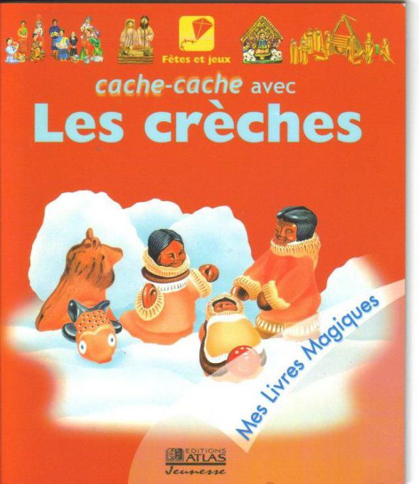 Cache-cache avec les crèches