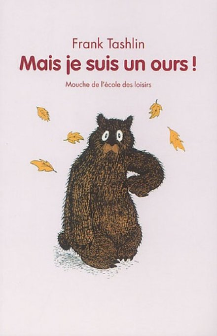 Mais je suis un ours !