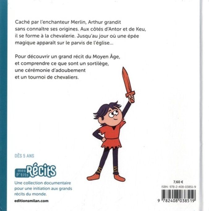 Mes p'tits récits, Arthur et Merlin l'enchanteur