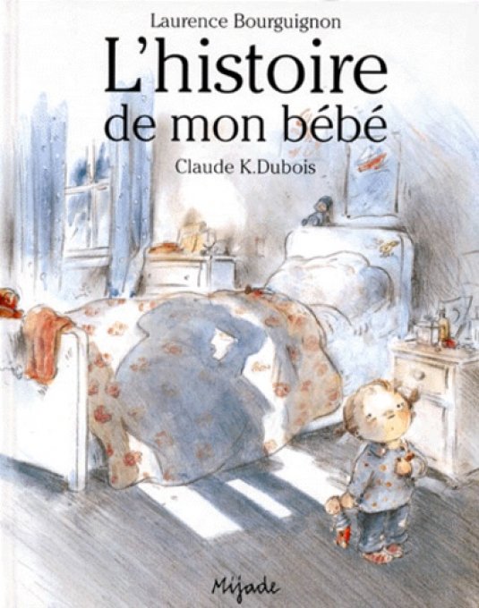 L'histoire de mon bébé