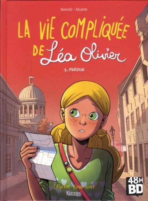 La vie compliquée de Léa Olivier tome 1 perdue