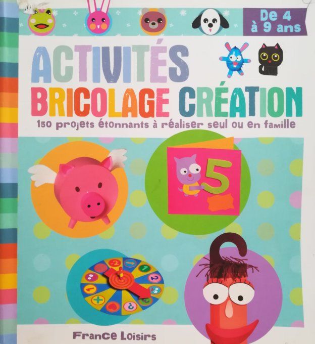 Activités, bricolage, création