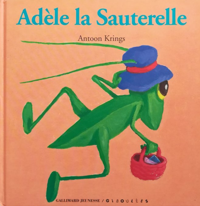 Adèle la sauterelle