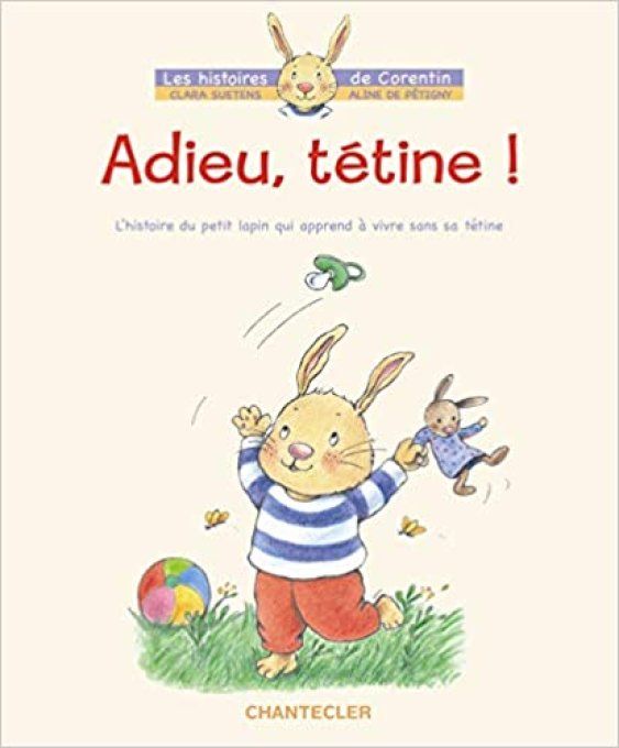 Adieu, tétine !