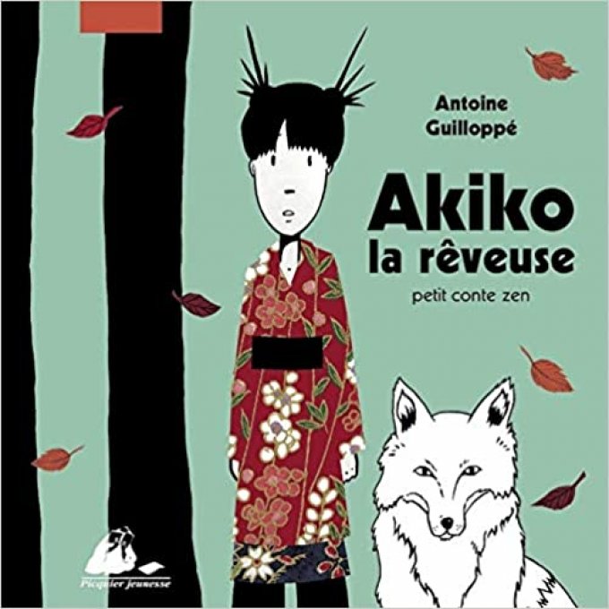 Akiko la rêveuse, petit conte Zen