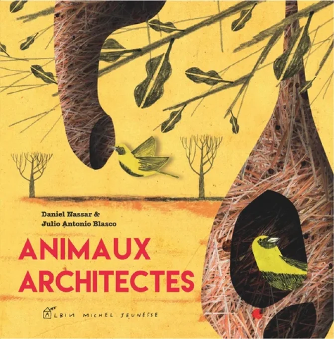 Animaux architectes