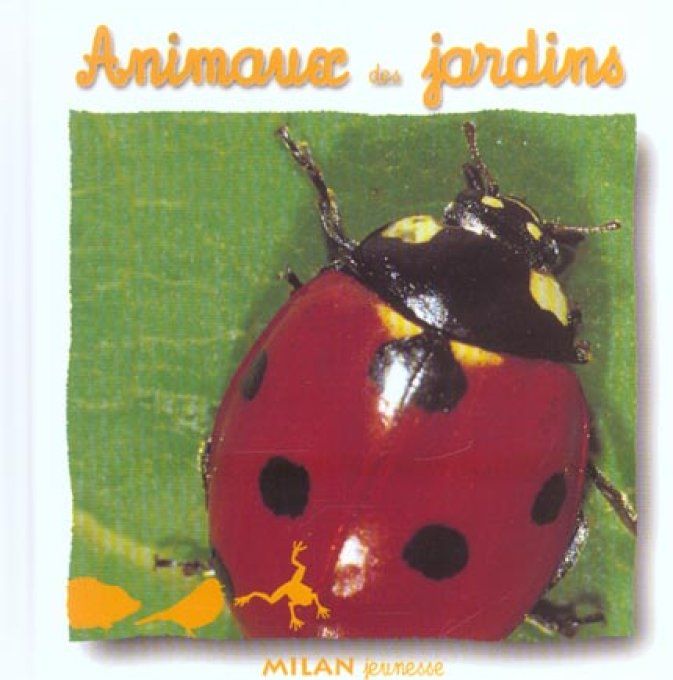 Animaux des jardins
