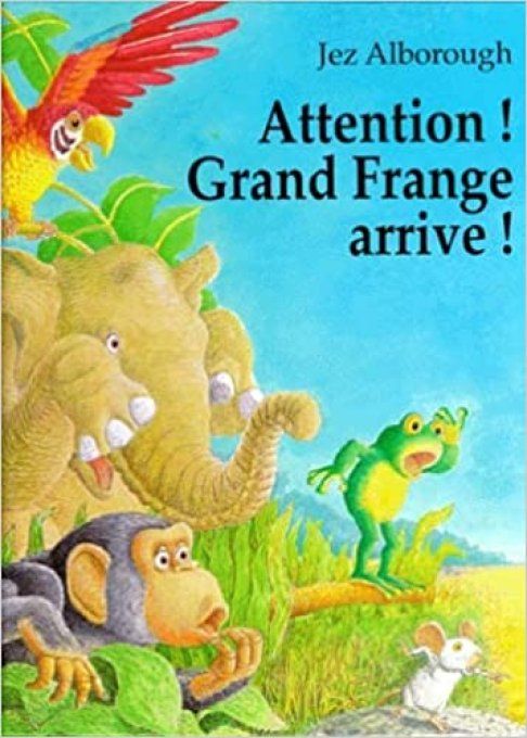 Attention ! Grand Frange arrive !