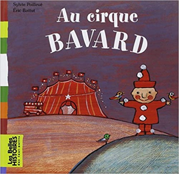 Au cirque bavard