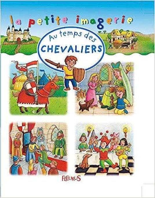 Au temps des chevaliers