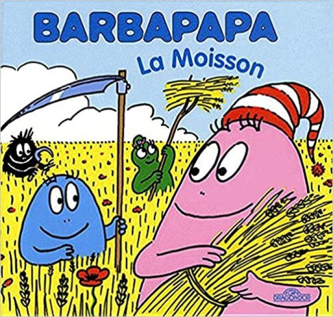 Barbapapa, la moisson