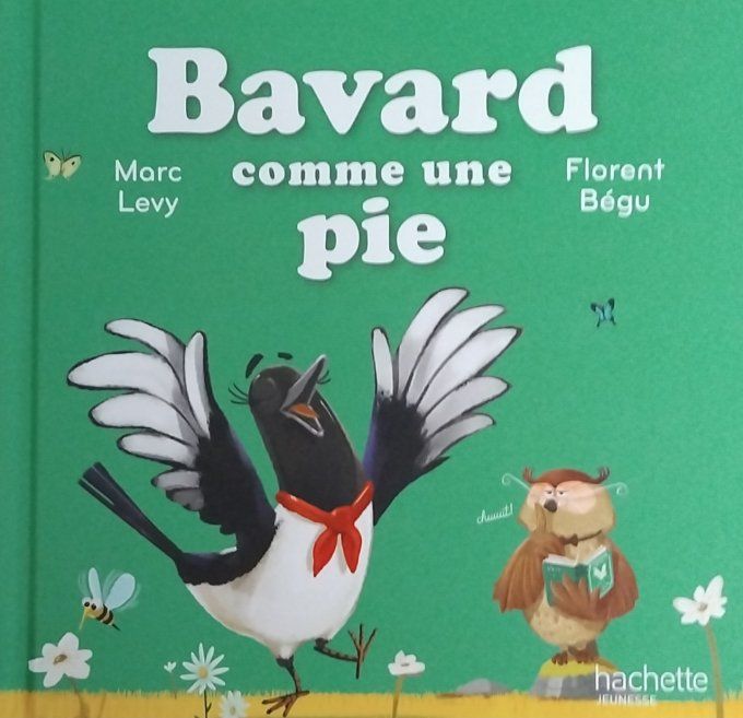 Bavard comme une pie