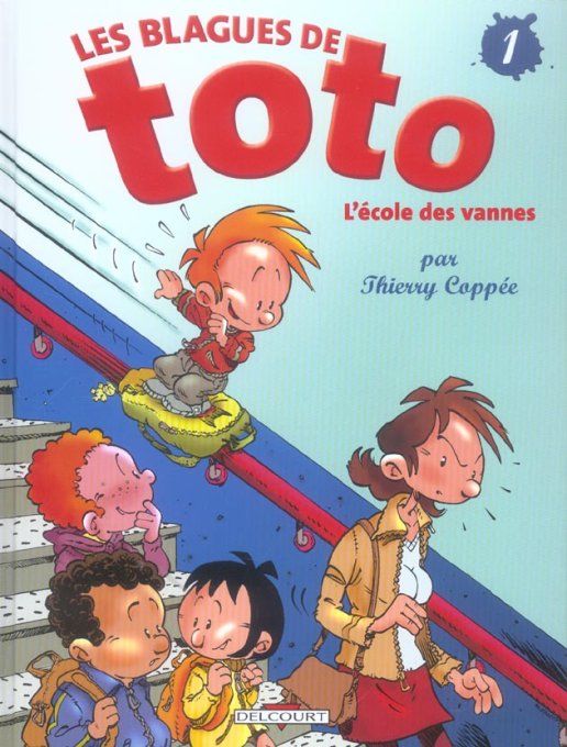 Les blagues de Toto tome 1 l'école des vannes