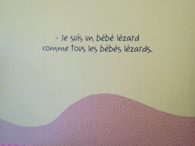 Bébé lézard, bébé bizarre