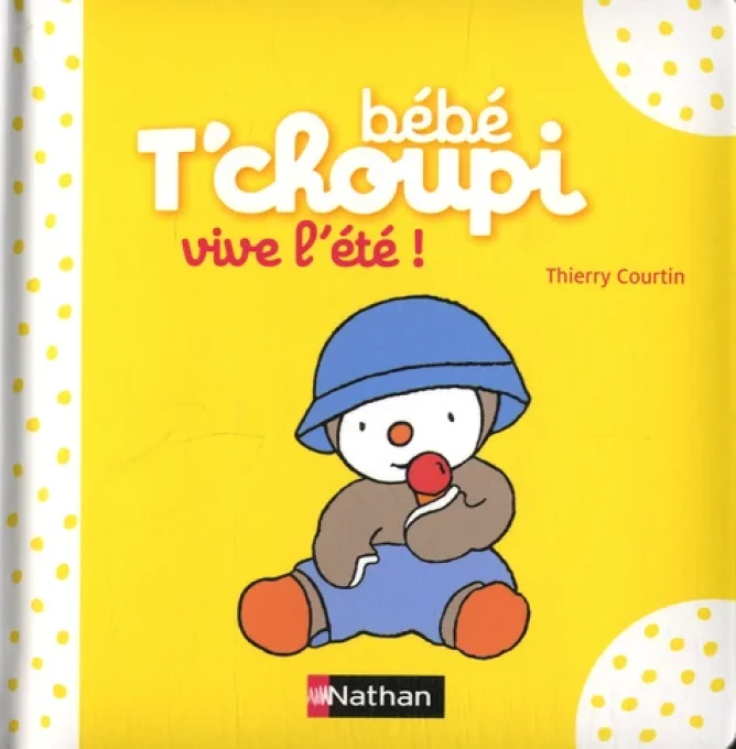Bébé T'choupi vive l'état !