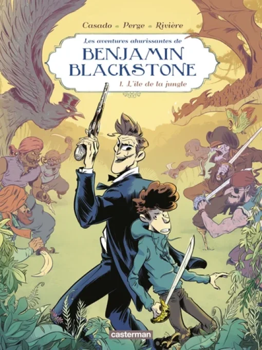 Benjamin Blackstone tome 1 l'île de la jungle