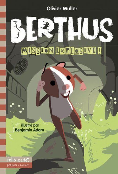 Berthus Mission explosive
