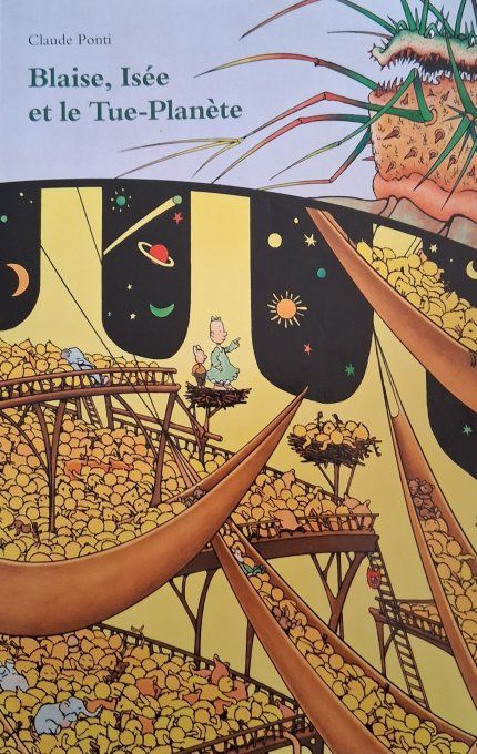 Blaise, Isée et le tue-planète