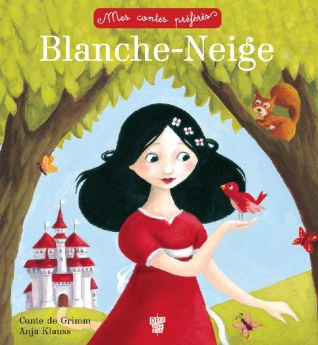 Blanche-Neige, mes contes préférés